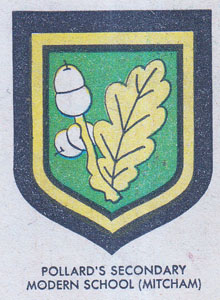 Pollard's Secondary Modern School (Mitcham,)
This was probably Pollards Hill Secondary Modern School
Wide Way, Norbury, Thornton Heath, Surrey
Badge as depicted in Bunty #14 (19 Apr 1958)
The school was renamed to Tamworth Manor High School and again to Harris Academy Merton.
Pollard's Secondary Modern School, Mitcham.jpg